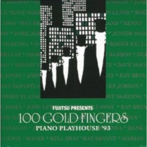 100 Gold Fingers - Piano Playhouse 1993 - Japan CD