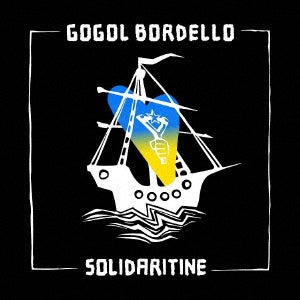 Gogol Bordello - Solidarity - Import CD