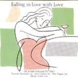 Tsuyoshi Yamamoto - Fall In Love With Love - Japan CD
