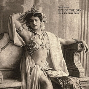 Pepe Maina - Eye Of The Day - Music For A Naked Dancer +1 - Japan Mini LP CD