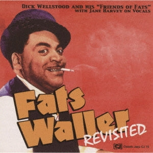 Dick Wellstood 、 Jane Harvey - Fats Waller Revisited - Japan CD