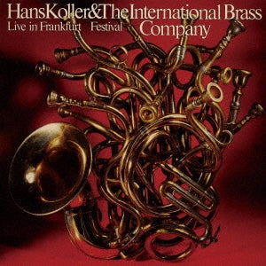 Hans Koller & The International Brass Company - Festival - Japan CD