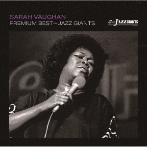 Sarah Vaughan - Premium Best - Jazz Giant: Sarah Vaughan - Japan CD