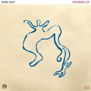 Fucked Up - ONE DAY - Import Japan Ver CD