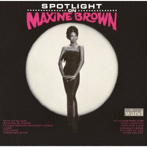 Maxine Brown - Spotlight on +11 - Japan CD