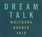 Wolfgang Dauner Trio - Dream Talk - Japan CD