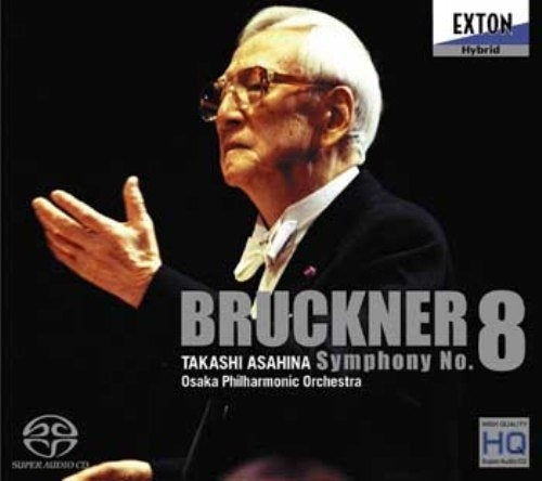 Takashi Asahina - Osaka Philharmonic Orchestra Bruckner: Symphony No.8 - Japan 2 CD