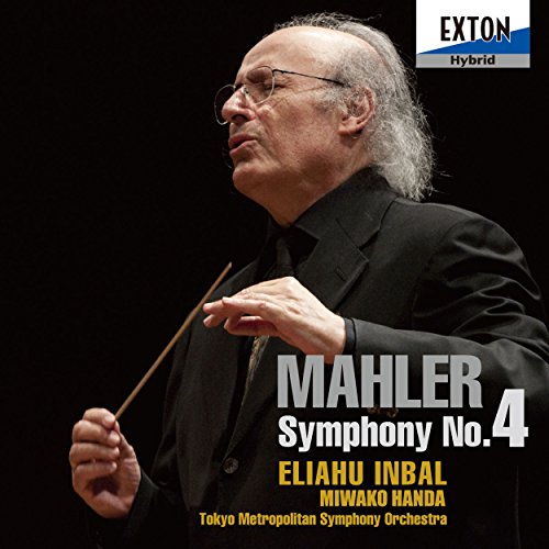 Symphony No, 4, : Inbal / Tokyo Metropolitan Symphony Orchestra, Miwako Handa‐Mahler (1860-1911) - Japan SACD Hybrid