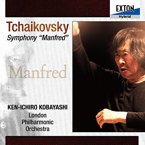 Manfred Symphony : Ken-Ichiro Kobayashi / London Philharmonic ‐Tchaikovsky (1840-1893) - Japan SACD Hybrid