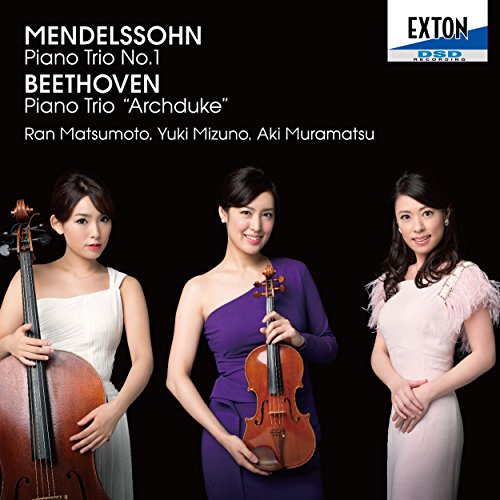 Mendelssohn Piano Trio No.1, Beethoven Piano Trio No.7 : Ran Matsumoto(Vn)Yuki Mizuno(Vc)Aki Muramatsu(P)‐Mendelssohn (1809-1847) - Japan CD