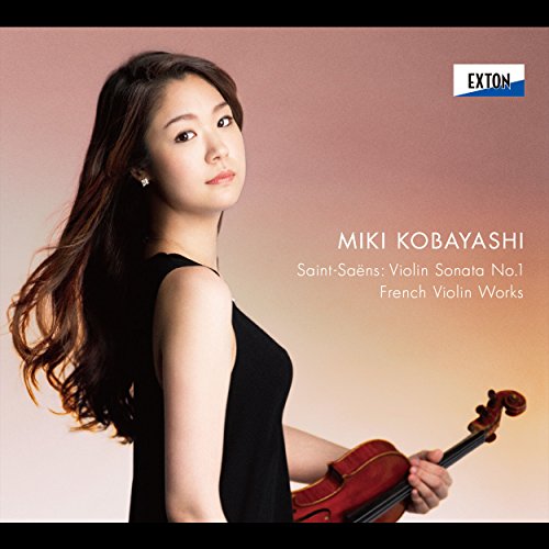 Saint-Saens Violin Sonata No.1, Ysaye, Faure, Chausson, Ravel, Massenet : Miki Kobayashi(Vn)Hibiki Tamura(P)‐Saint-Saens (1835-1921) - Japan SACD Hybrid