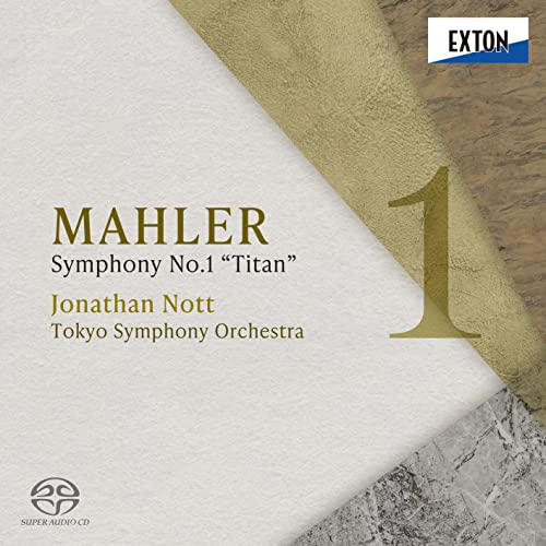 Symphony No.1 : Jonathan Nott / Tokyo Symphony Orchestra‐Mahler (1860-1911) - Japan SACD Hybrid