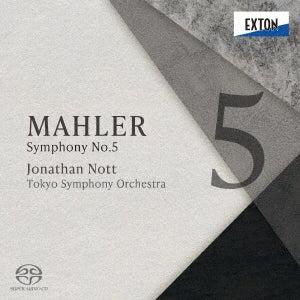 Jonathan Nott , Tokyo Symphony Orchestra - Mahler (1860-1911) Symphony No.5 : Jonathan Nott / Tokyo Symphony Orchestra (Hybrid) - Japan Hybrid SACD