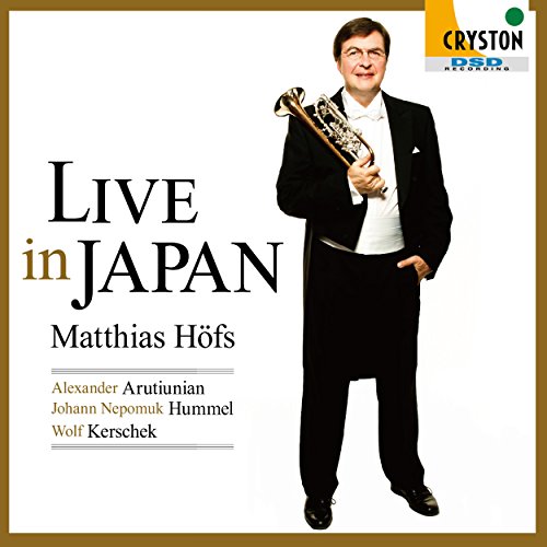 Live in Japan -Arutiunian, Hummel, Kerschek : Hofs(Tp)Kazuki Yamada / Tokyo Metropolitan SO, Seikyo Kim / Hyogo Performing Arts Center Orchestra - Japan CD