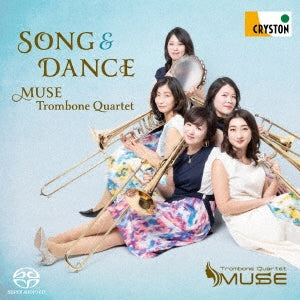 Muse Trombone Quartet: Song & Dance - Japan SACD Hybrid