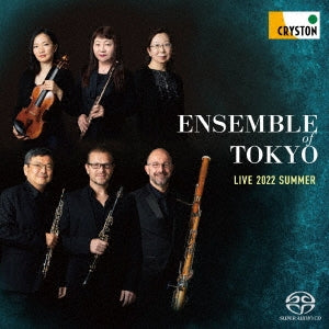 Ensemble of Tokyo - Ensemble of Tokyo : Live 2022 Summer (Hybrid) - Japan SACD Hybrid