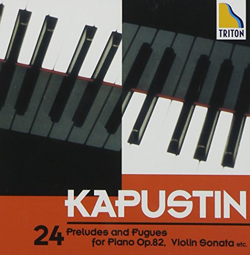 24 Preludes & Fugues Op.82, Violin Sonata, etc : Kapustin(P)Chernov(Vn)Zagorinsky(Vc)(2CD)‐Kapustin, Nikolai (1937-2020) - Japan 2 CD