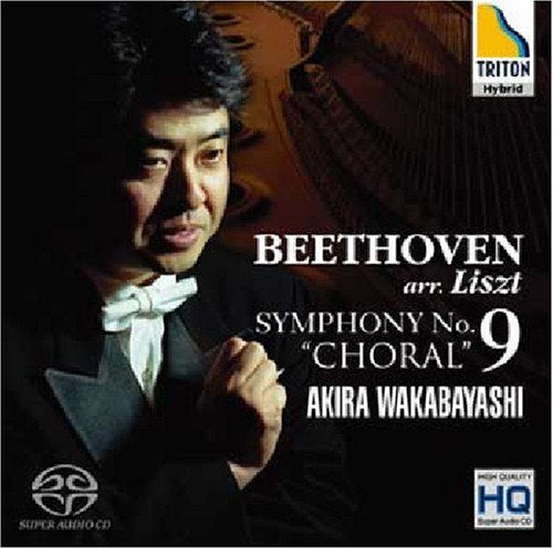 Wakabayashi Akira - BEETHOVEN(LISZT VERSION): SYMPHONY NO.9(SACD hybrid) - Japan SACD Hybrid