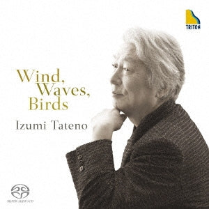 Izumi Tateno - Haydn Sinfonietta Tokyothe Wind... The Waves... The Birds... - Japan Hybrid SACD