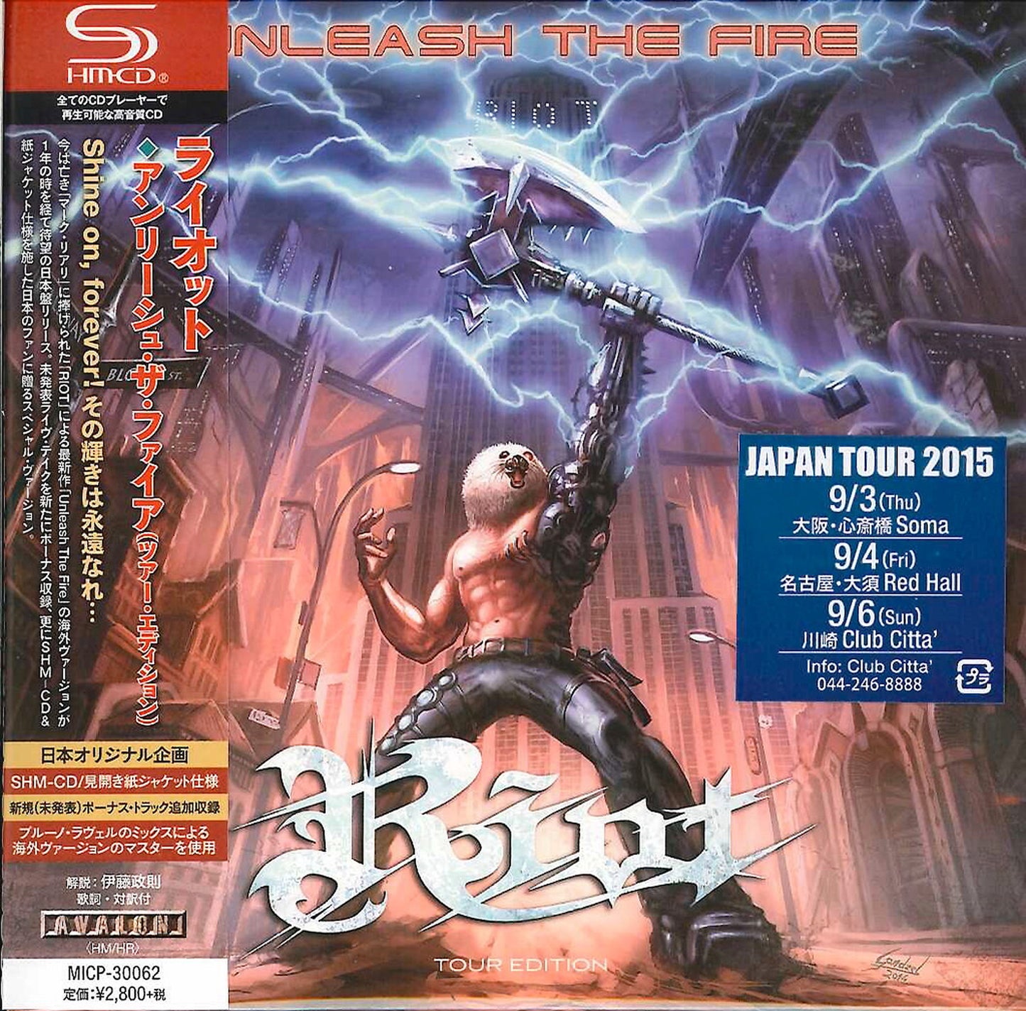Riot - Unleash The Fire (Tour Edition) - Japan Mini LP SHM-CD