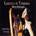 Lamento Di Toristano: 西山まりえ(Gothic Harp, Organet)Etc - Japan CD