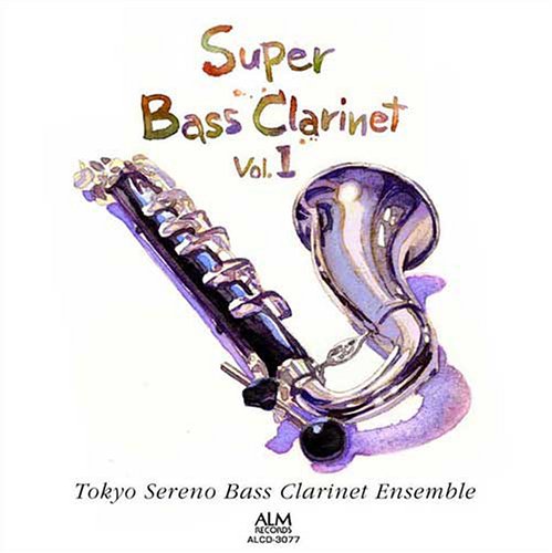 Super Bass Clarinet Vol.1 - Japan CD