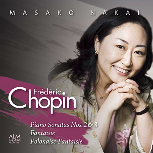 Masako Nakai - Chopin: Piano Sonatas Nos.2 & 3 / Fantaisie / Polonaise-Fantaisie - Japan CD