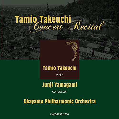 Tamio Takeuchi - Takeuchi Tamio Concerto Recital Oka Phil To Tomo Ni- - Japan 2 CD