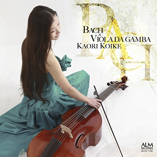 Kaori Koike - Bach X Viola Da Ganba - Japan CD