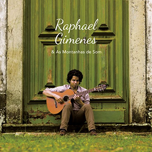 Raphael Gimenes - Raphael Gimenes & As Montanhas De Som - Japan CD