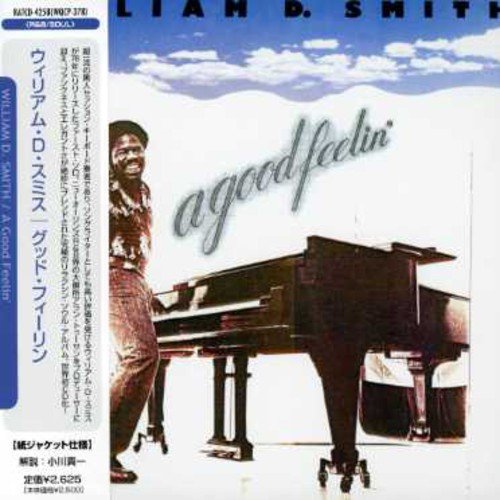 William D. Smith - A Good Feelin` - Japan CD