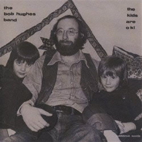 Bob Hughes - Kids Are Ok! (Papersleeve) - Import Japan Ver CD