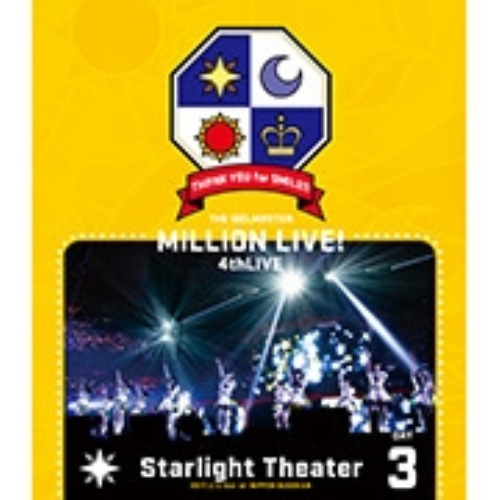 Animation - THE IDOLM@STER MILLION LIVE! 4th LIVE TH@NK YOU for SMILE! LIVE Blu-ray Day3 - Japan Blu-ray Disc