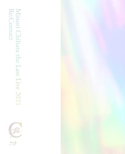 Animation - Minori Chihara the Last Live 2021 - Re:Contact - - Japan Blu-ray Disc