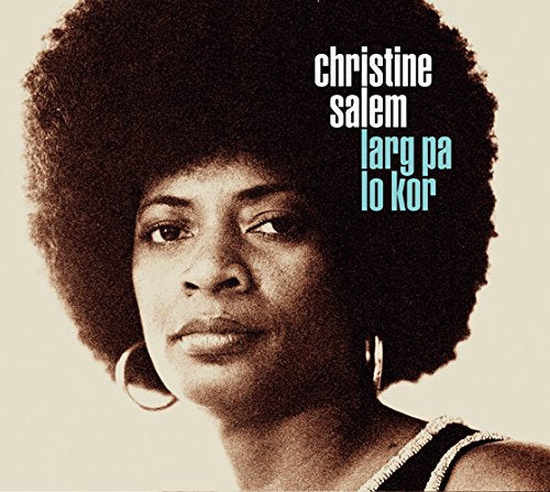Christine Salem - Larg Pa Lo Kor - Japan CD