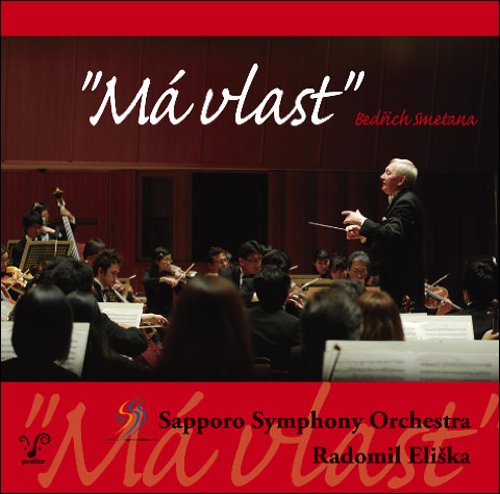 Ma Vlast : Eliska / Sapporo Symphony Orchestra‐Smetana (1824-1884) - Japan 2 CD