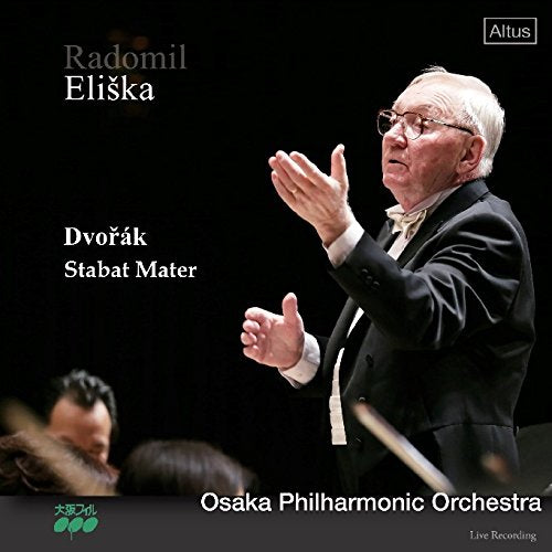 Dvorak, Antonin(1841-1904) - Stabat Mater : Radomil Eliska / Osaka Philharmonic & Choir (2CD) - Import 2 CD