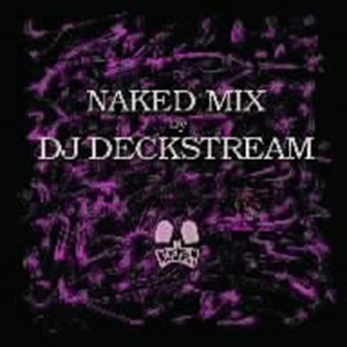 DJ Deckstream - Naked Mix - Japan CD