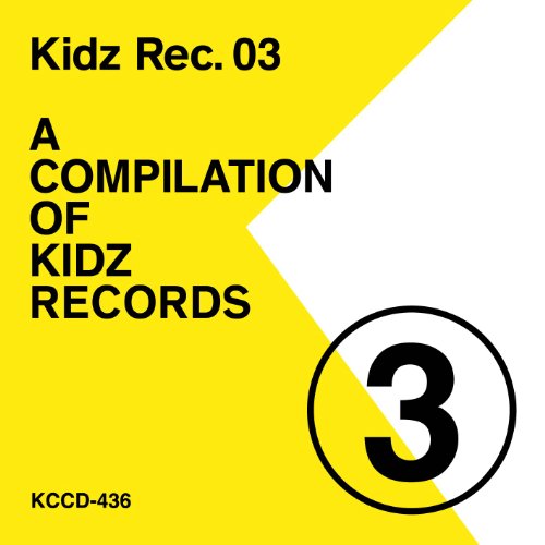 Various Artists - Kidz Rec.03 A Compilation Of Kidz Records - Japan CD