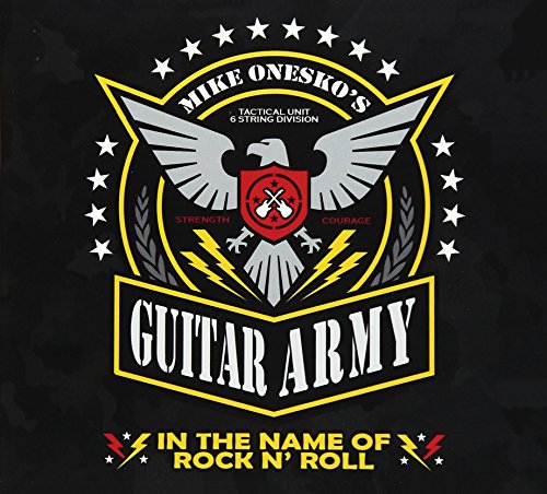 Mike Onesko'S Guitar Army - In The Name Of Rock N' Roll - Japan CD