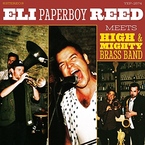 Eli Paperboy Reed - Eli Paperboy Reed Meets High & Mighty Brass Band - Japan CD