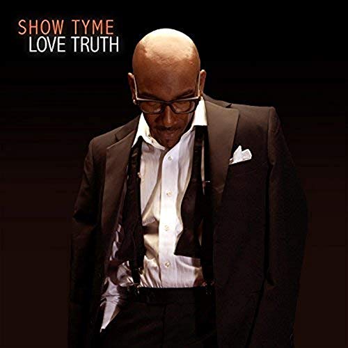 Show Tyme - Love Truth - Import With Japan Obi