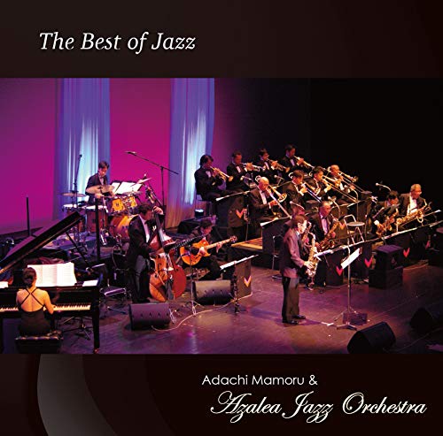 Mamoru Adachi & Azalea Jazz Orchestra - The Best Of Jazz - Japan CD