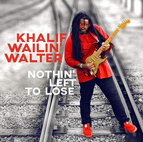 Khalif Wailin' Walter - Nothin' Left To Lose - Import With Japan Obi