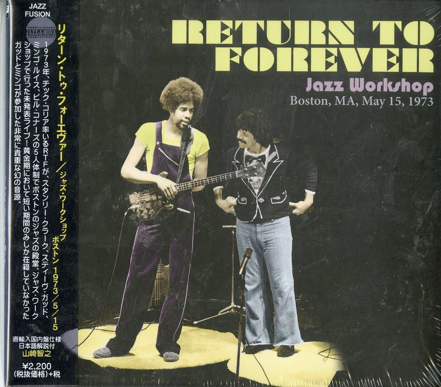 Return To Forever - Jazz Workshop. Boston. Ma. May 15.1973 - Import With Japan Obi