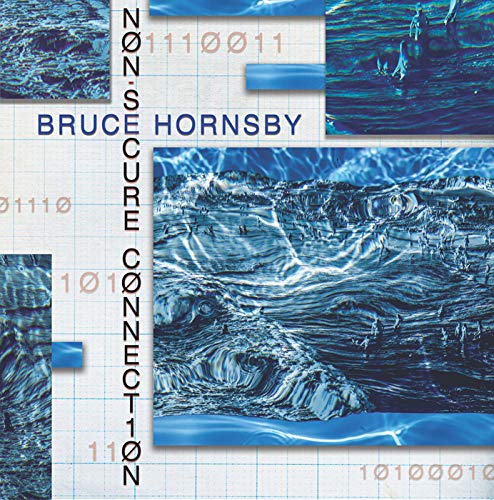 Bruce Hornsby - Non-Secure Connection - Import CD