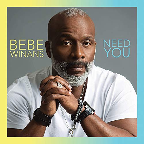 Bebe Winans - Need You - Import CD