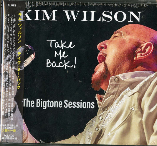 Kim Wilson - Take Me Back! - Import CD