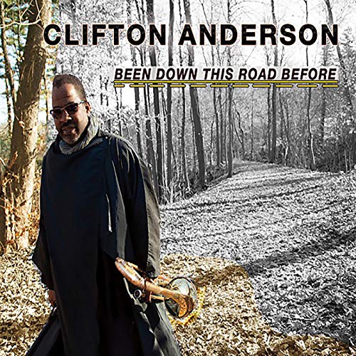 Clifton Anderson - Been Down This Road Before - Import CD