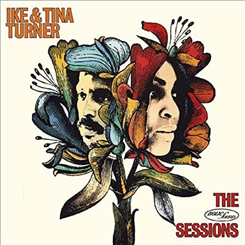Ike & Tina Turner - The Bolic Sound Sessions - Import 2 CD